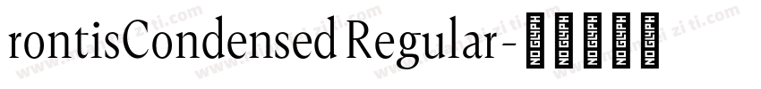 rontisCondensed Regular字体转换